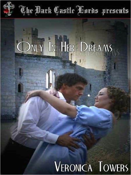Only in Her Dreams