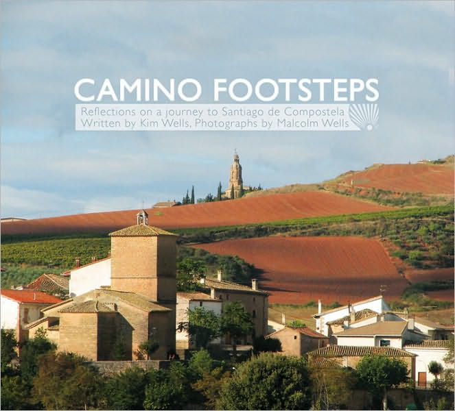 Camino Footsteps: Reflections on a Journey to Santiago de Compostela