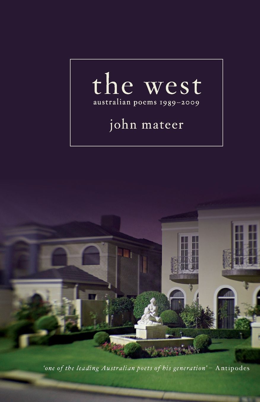 The West: Australian Poems 19899