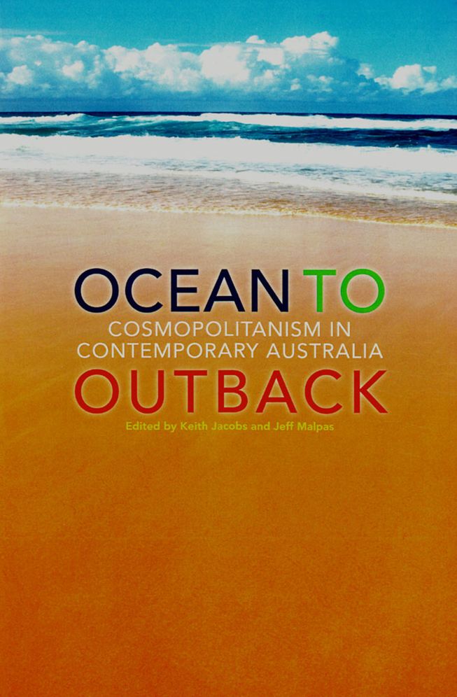Ocean to Outback: Cosmopolitanism in Contemporary Australia