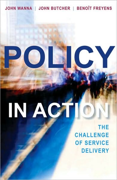 Policy in Action: The Challenge of Service Delivery