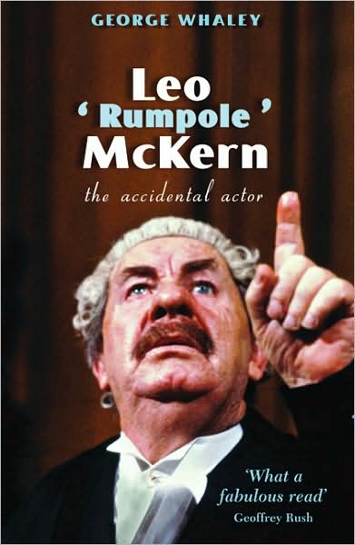 Leo ''Rumpole'' McKern: The Accidental Actor
