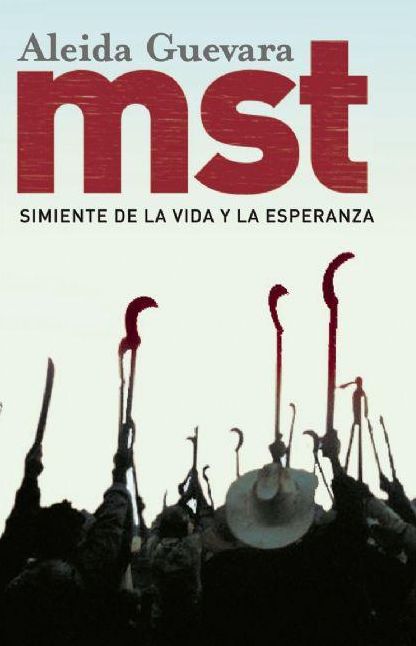 MST: Simiente de la vida y la esperanza en Brazil