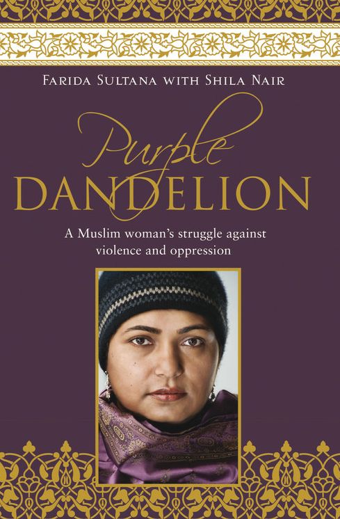 Purple Dandelion: A Musim Woman's Struggle Against Violence and Oppression
