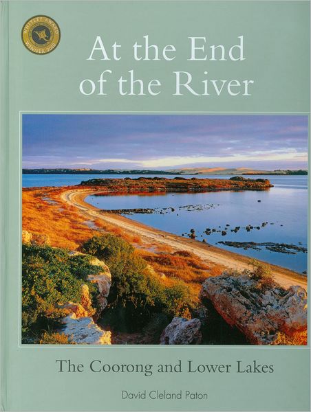 At the End of the River: The Cooronng and Lower Lakes