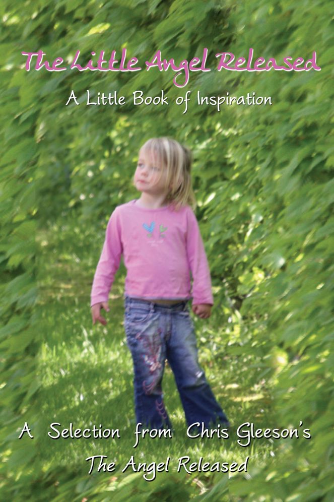 Little Angel Released: A Little Book of Inspiration