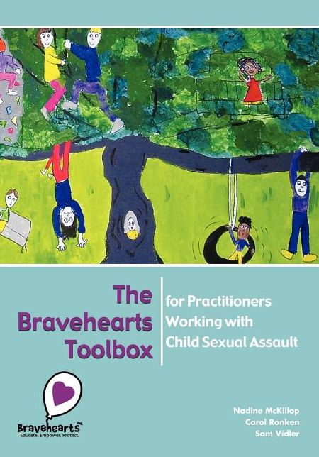 The Bravehearts Toolbox for Practitioners Working with Sexual Assault