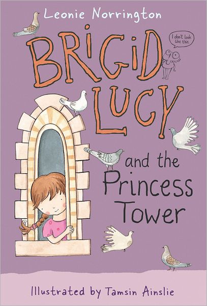 Brigid Lucy and the Princess Tower