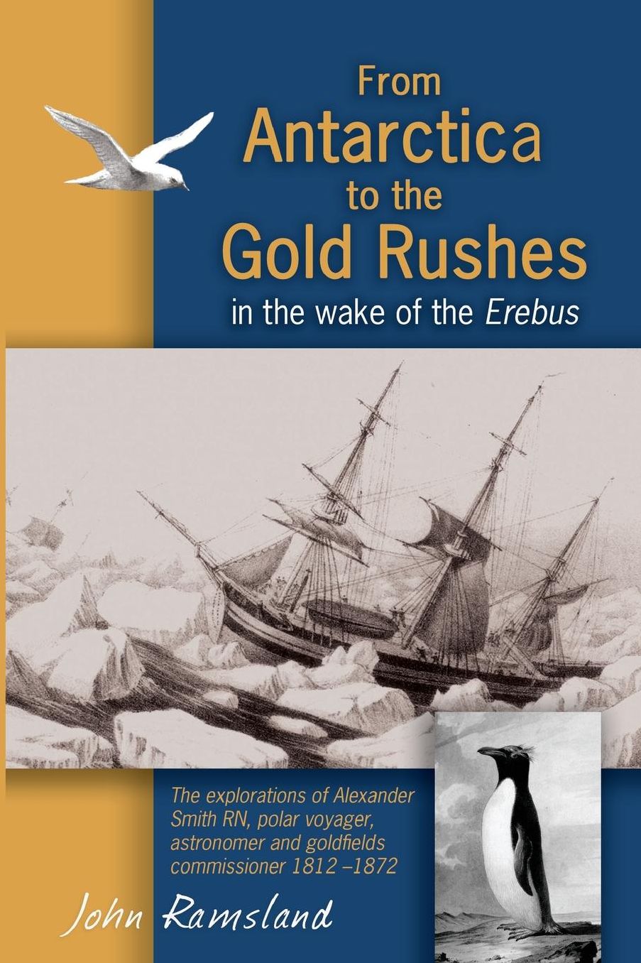 From Antarctica to the Gold Rushes: In the wake of the Erebus