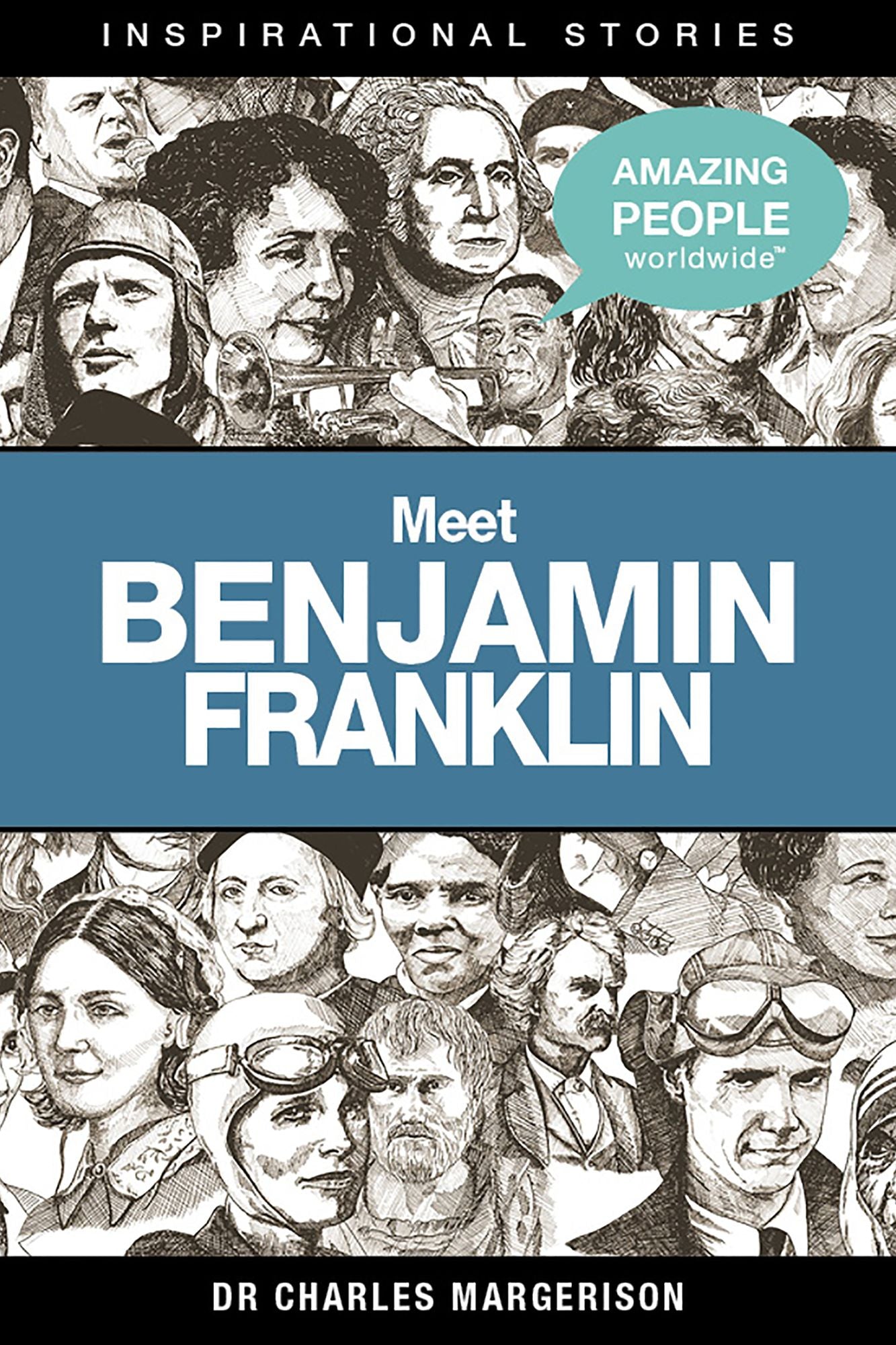 Meet Benjamin Franklin