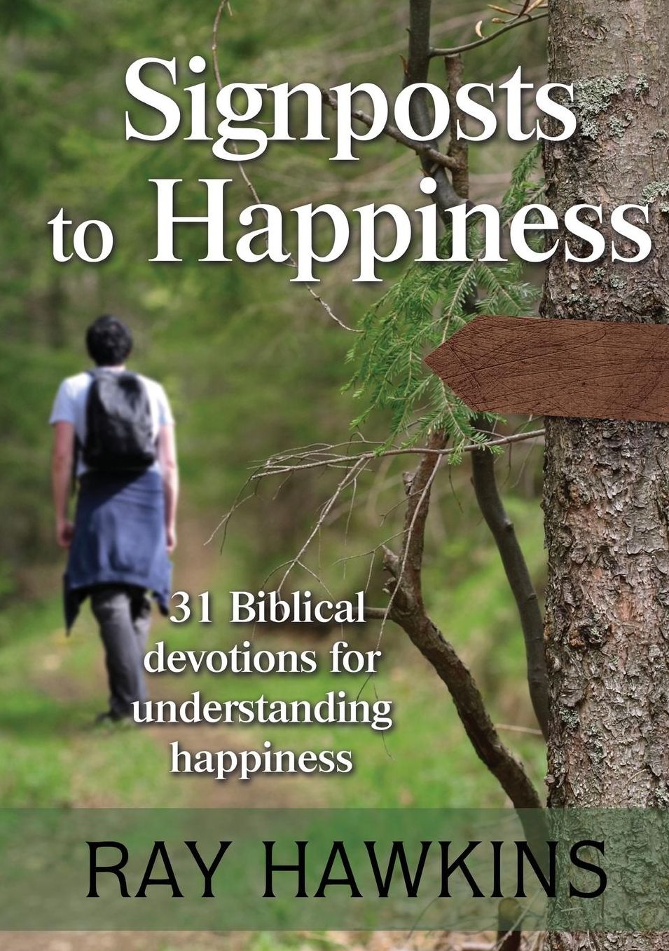 Signposts to Happiness