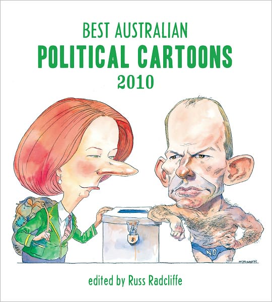 Best Australian Political Cartoons 2010