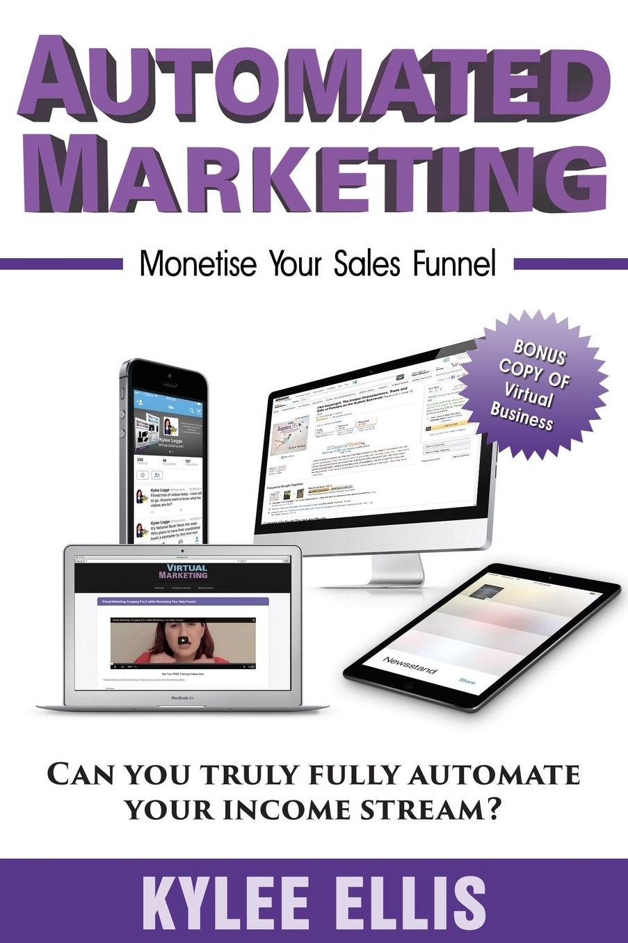 Automated Marketing: Monetise Your Sales Funnel