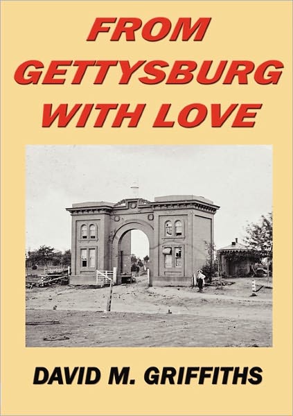 From Gettysburg With Love