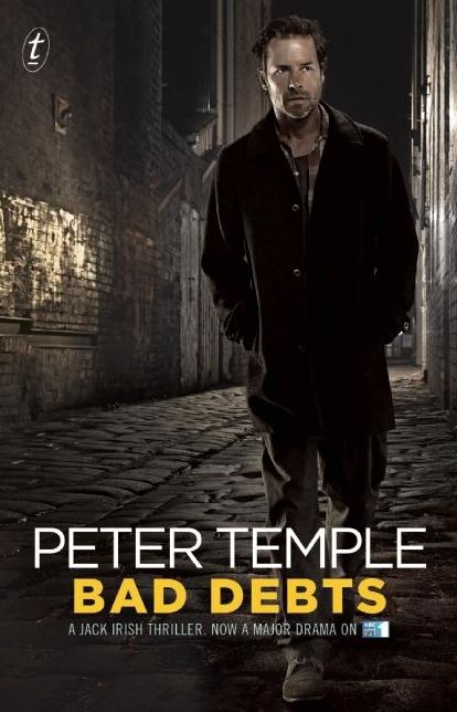 Bad Debts (Jack Irish Series #1)