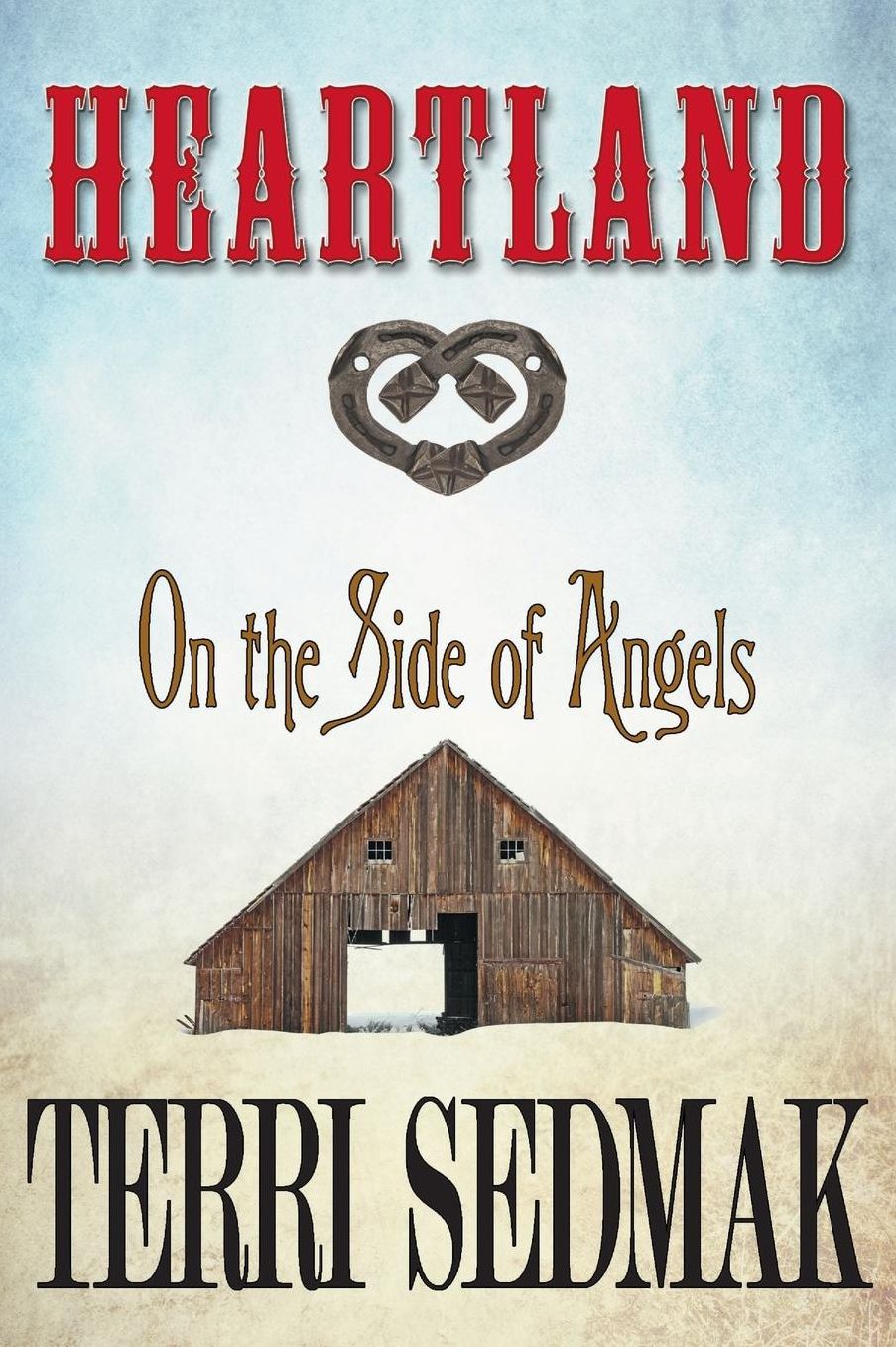 Heartland - On The Side Of Angels