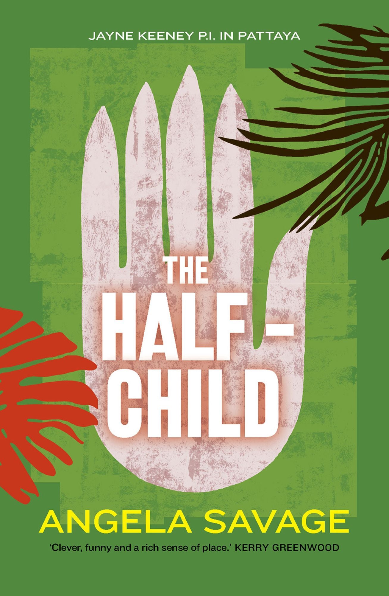The Half-Child: Jayne Keeney PI in Pattaya