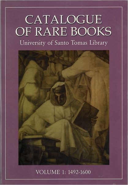 Catalogue of Rare Books Volume 1 1492-1600