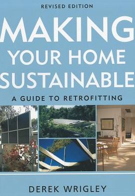 Making Your Home Sustainable: A Guide to Retrofitting