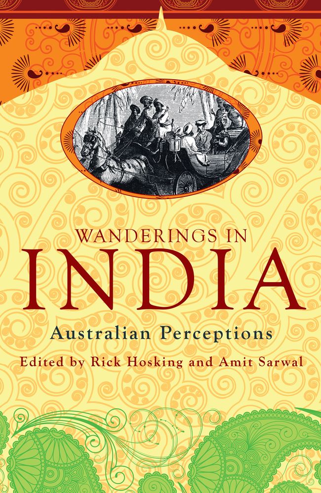 Wanderings in India: Australian Perspectives
