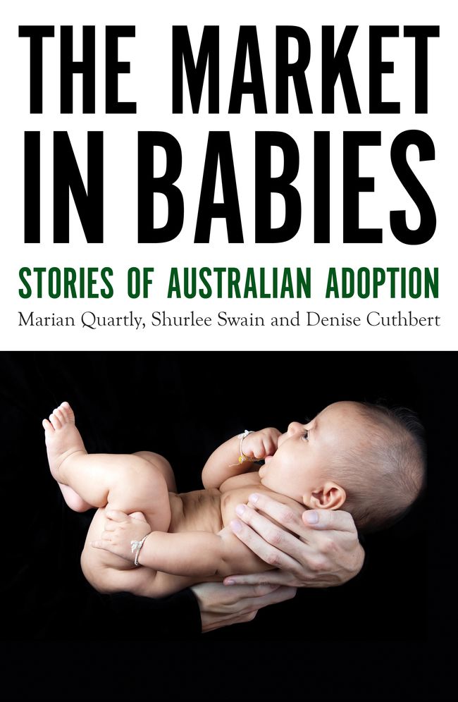 The Market in Children: Stories of Australian Adoption