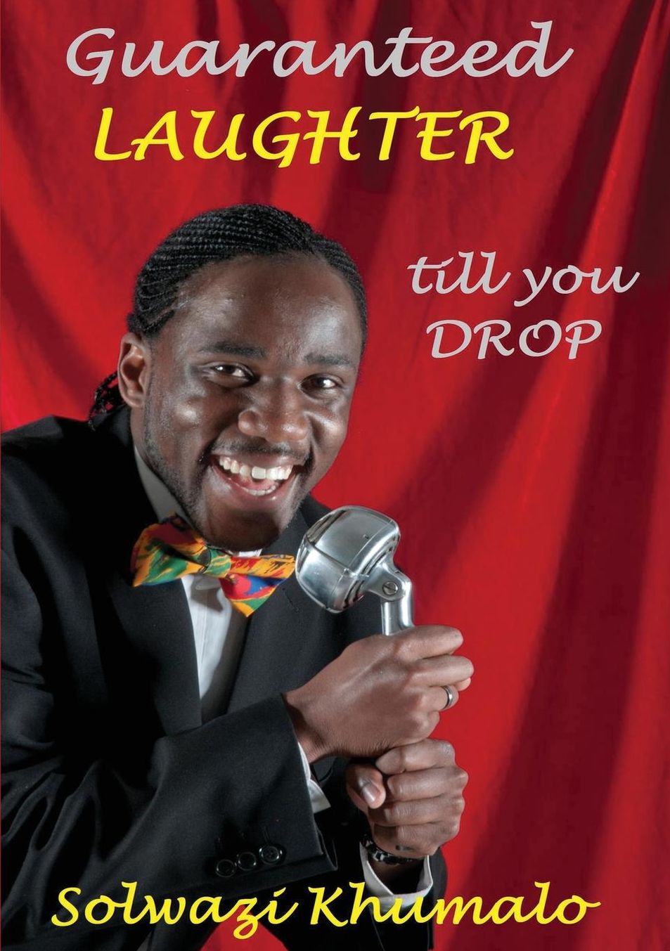 Guaranteed Laughter Till You Drop