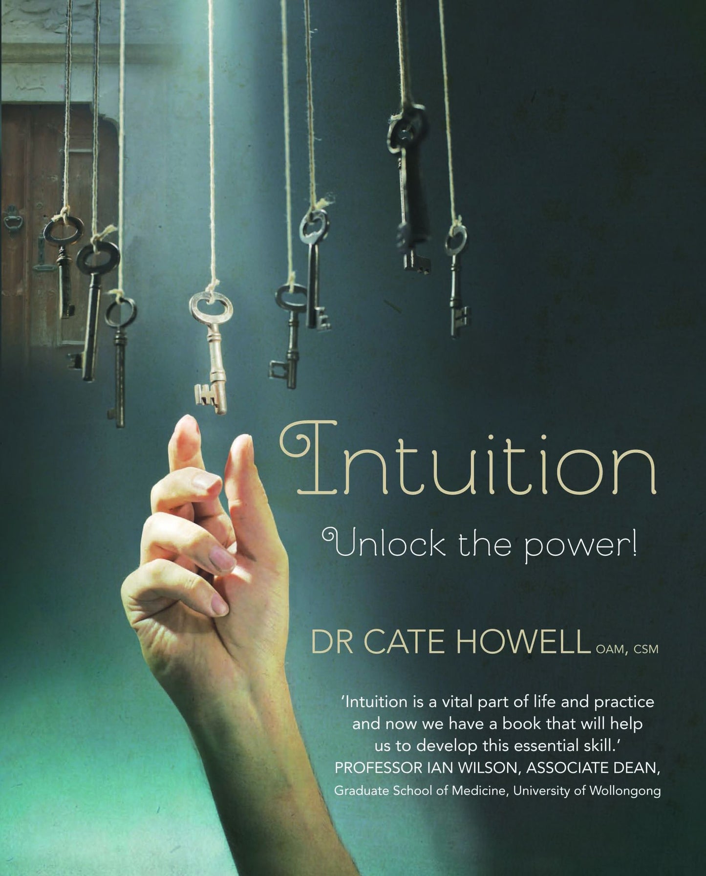Intuition: Unlock the power!