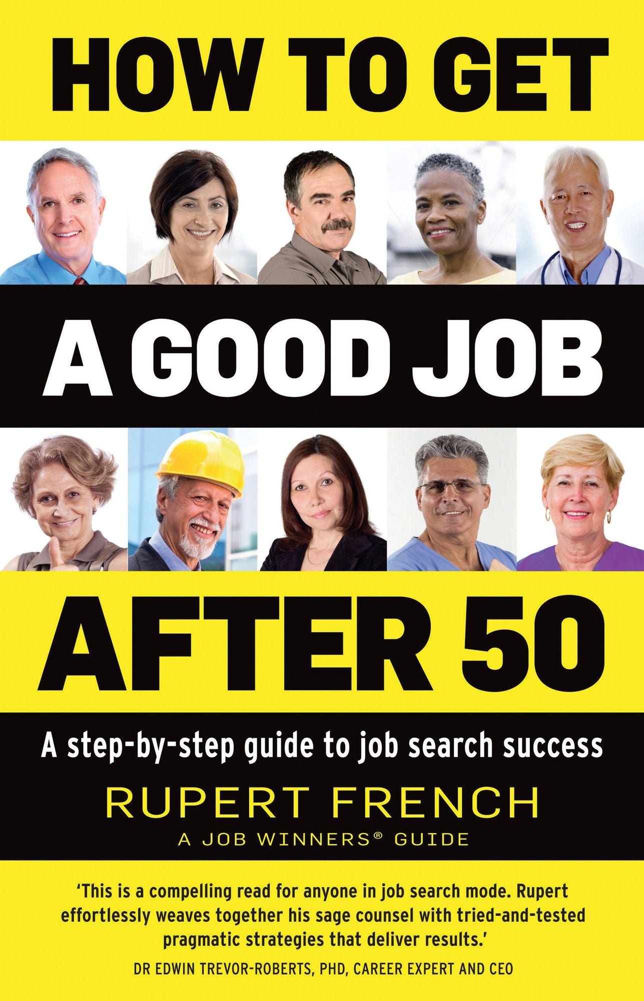 How to get a good Job after 50: A step-by-step guide to job search success