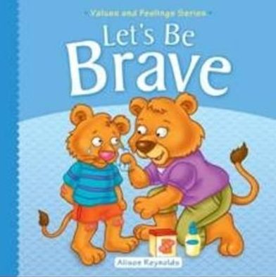 Let's Be Brave