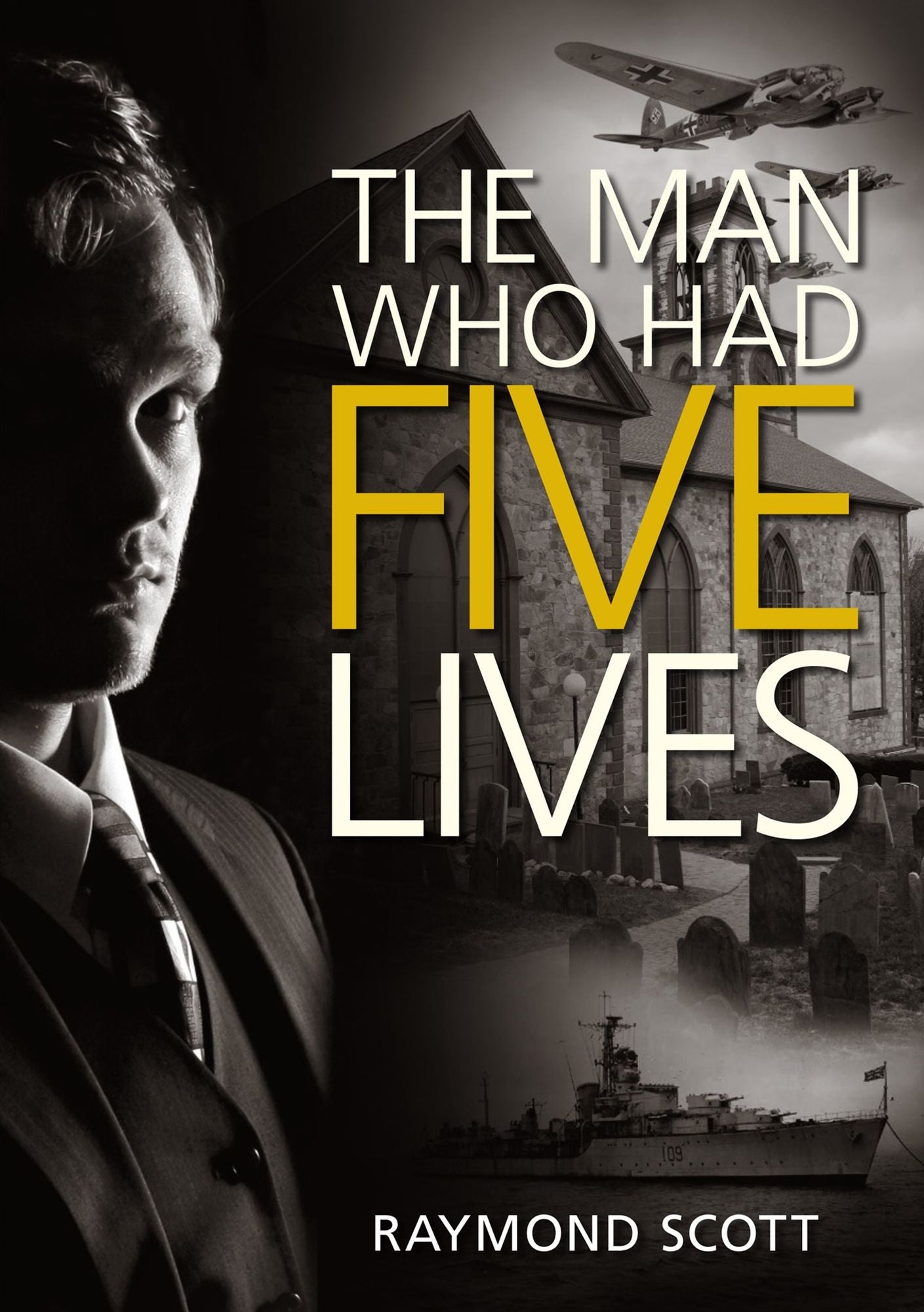 The Man Who Had Five Lives