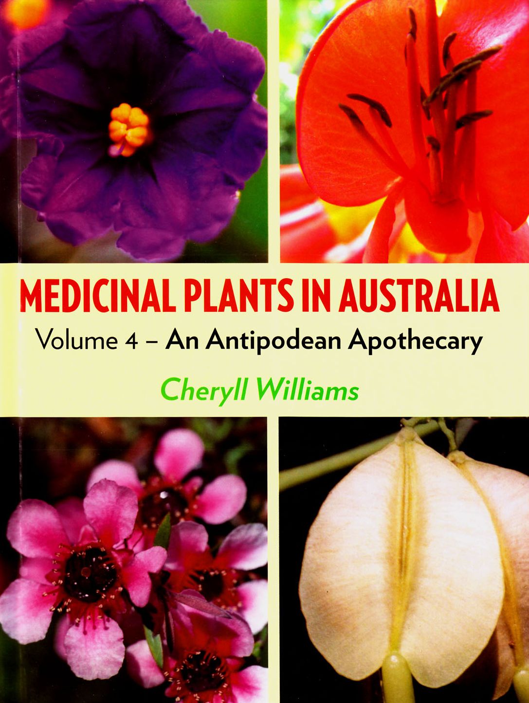 Medicinal Plants in Australia: An Antipodean Apothecary