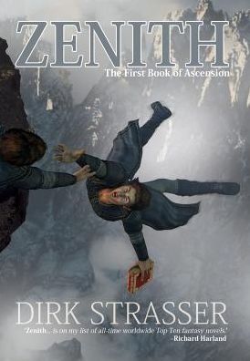 Zenith: The First Book of Ascension