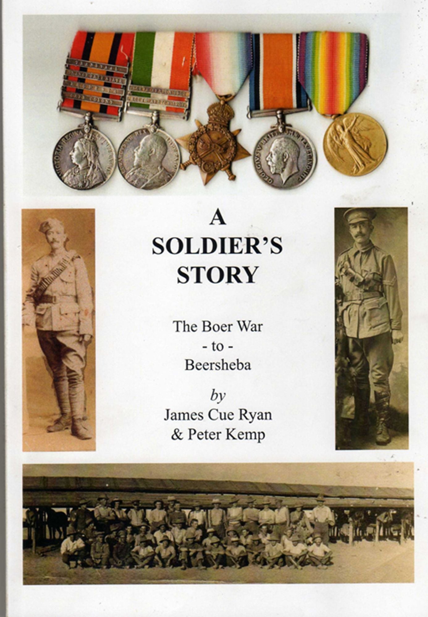A Soldier's Story : The Boer War to Beersheba