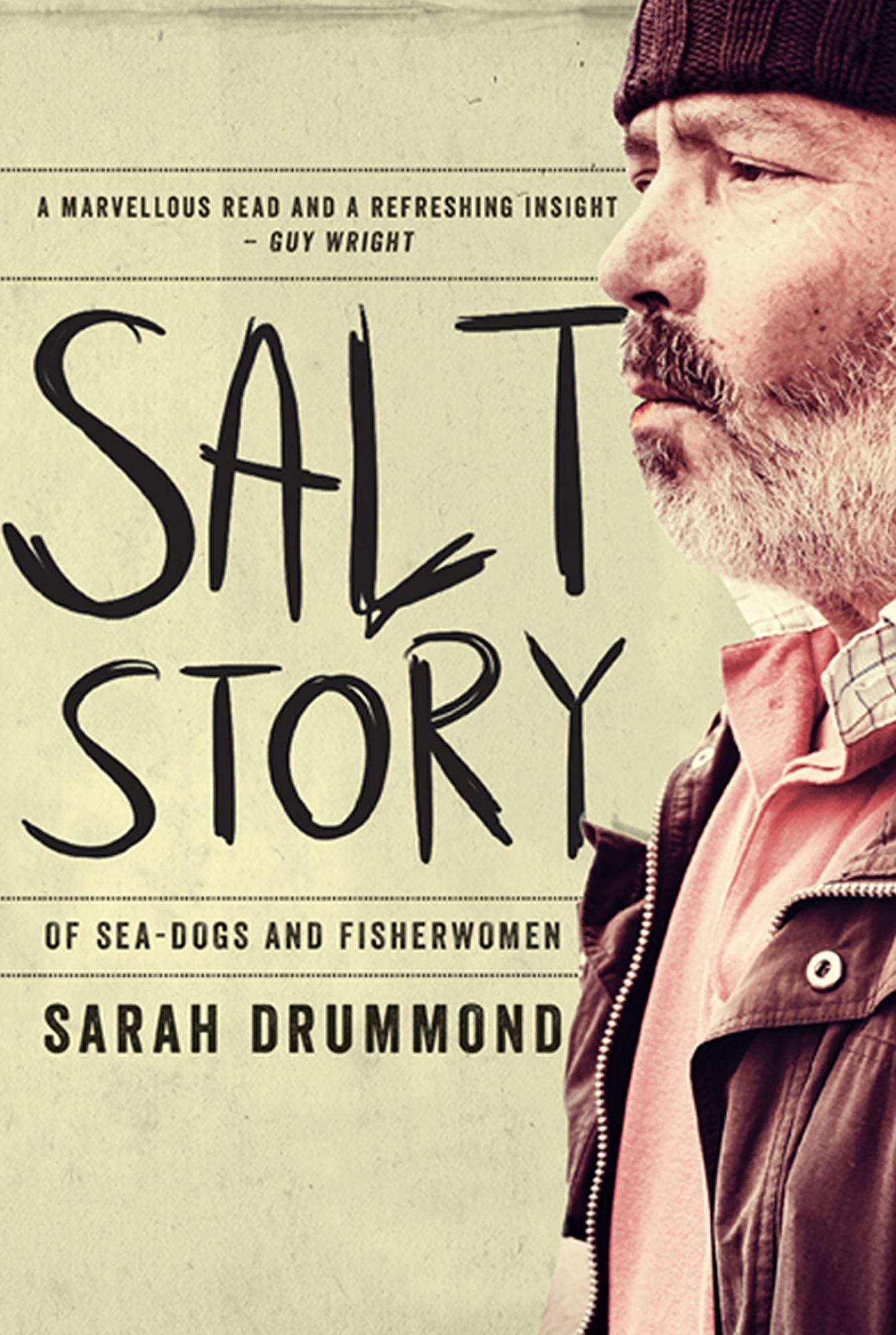 Salt Story: Of Sea-Dogs and Fisherwomen