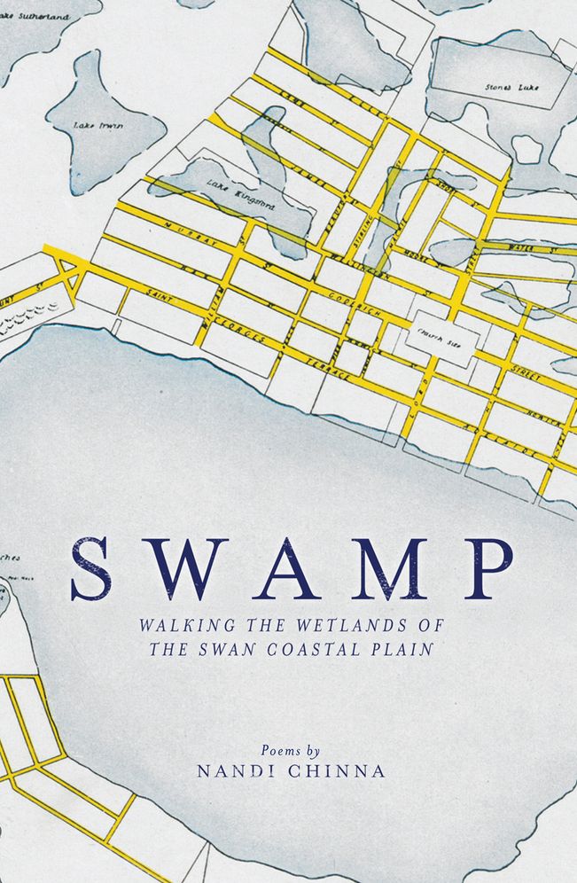 Swamp: Walking the Wetlands of the Swan Coastal Plain