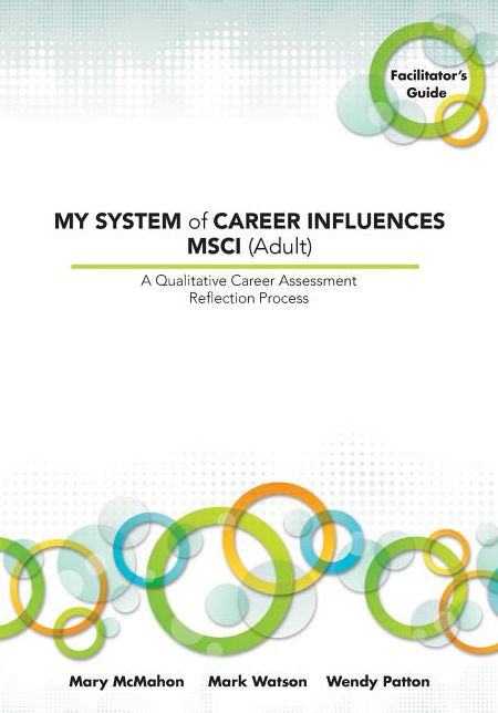 My System Of Career Influences MSCI: Facilitator's Guide