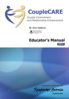 Couplecare: Couple Commitment and Relationship Enhancement (Ed II): Educatoras Manual