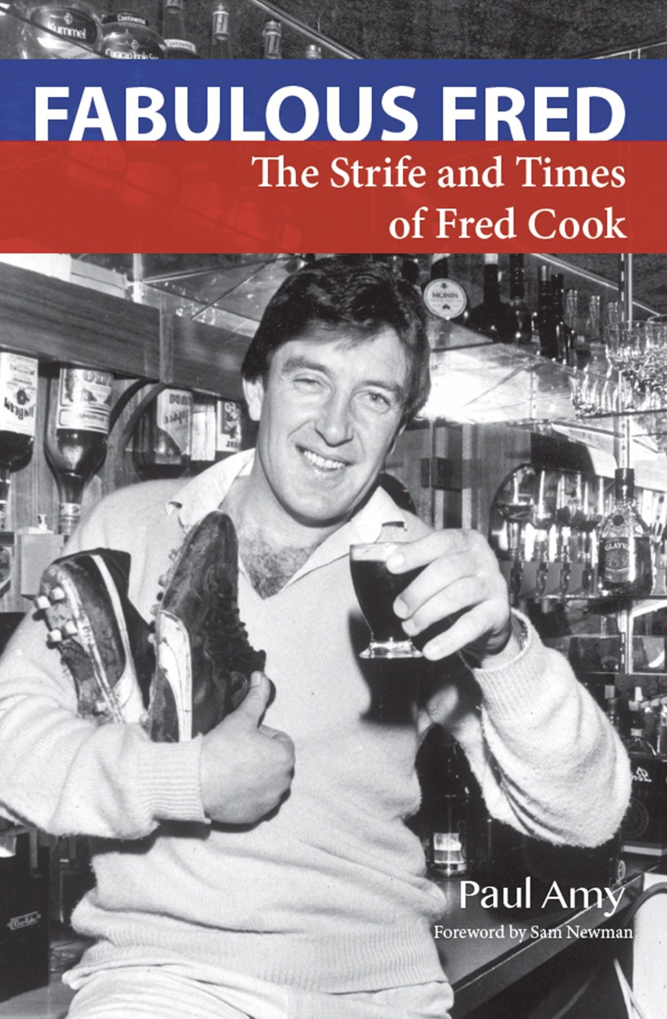 Fabulous Fred : The Strife and Times of Fred Cook
