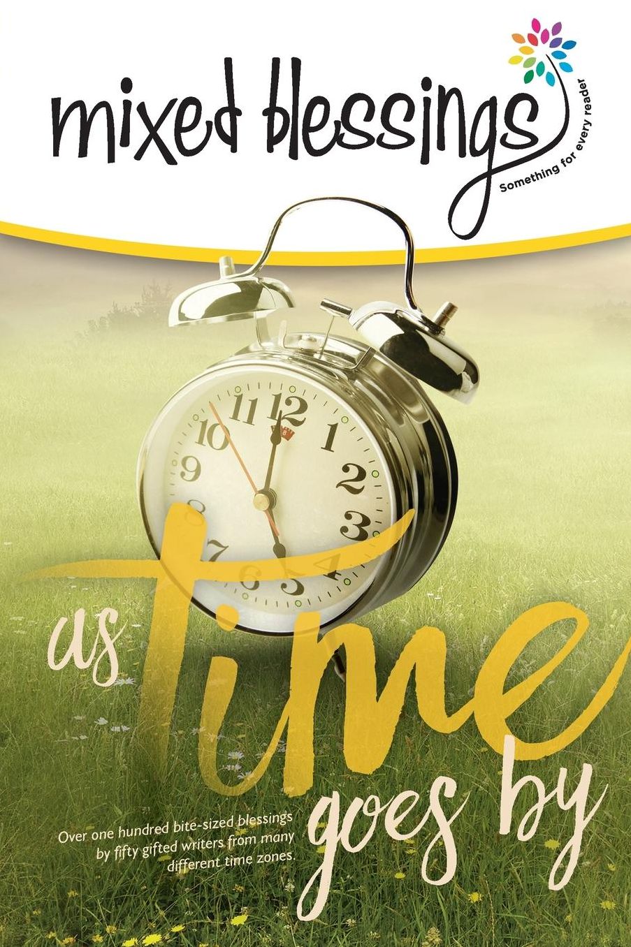 Mixed Blessings - As Time Goes by