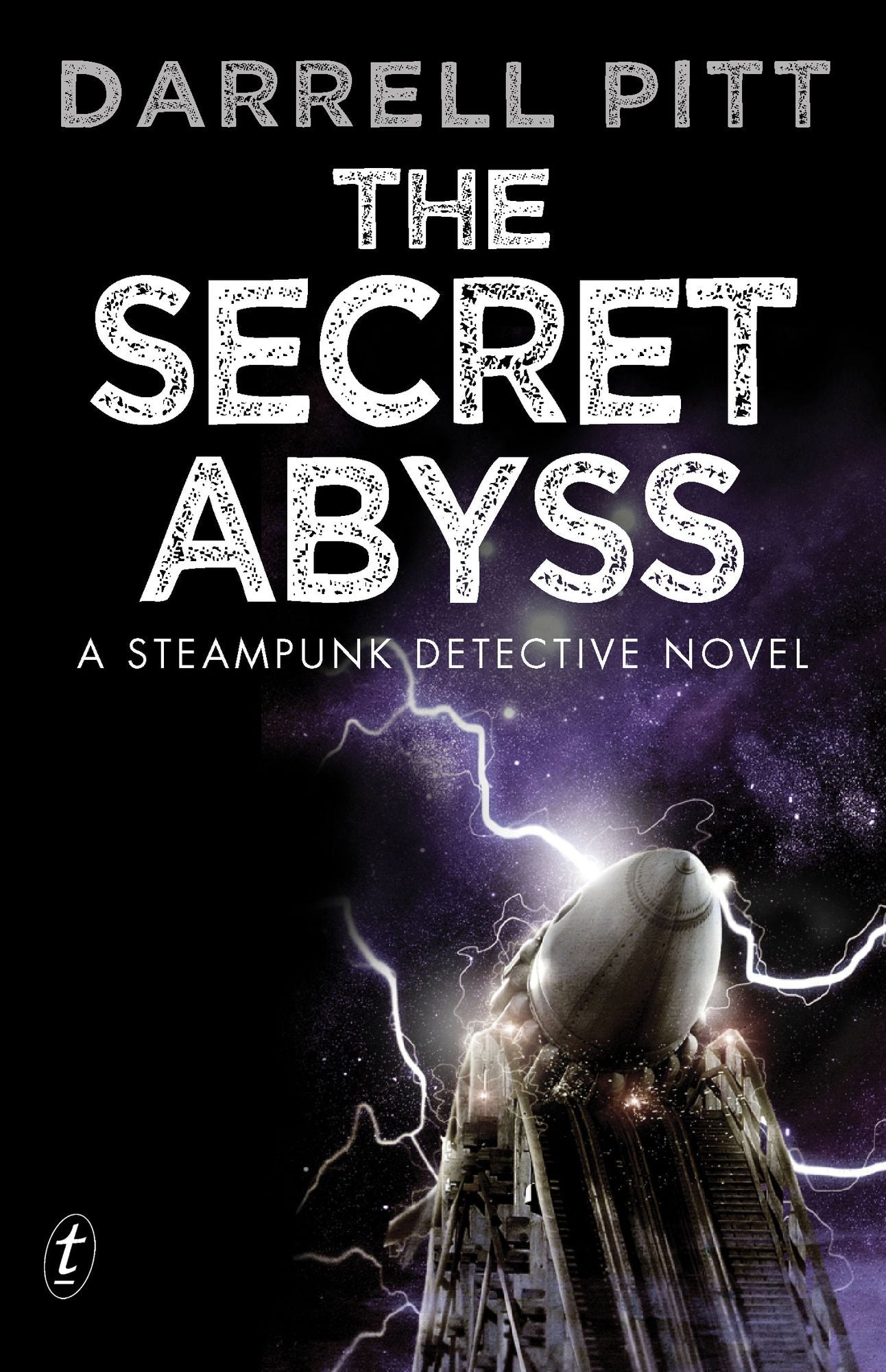 The Secret Abyss: A Steampunk Detective Novel