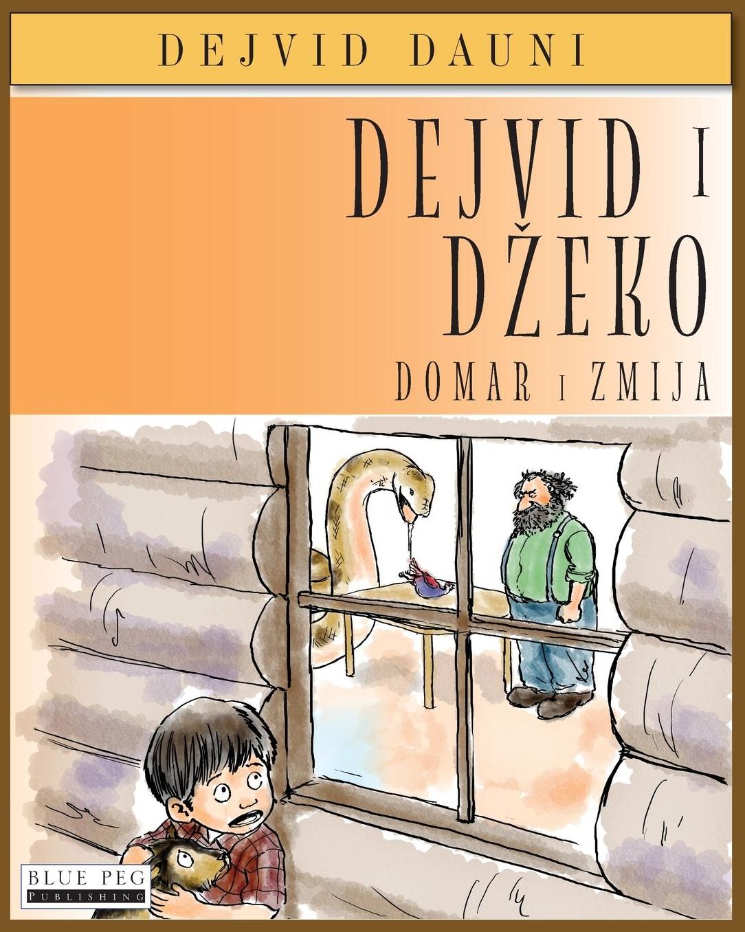 Dejvid i Dzeko: Domar I Zmija (Serbian Edition)
