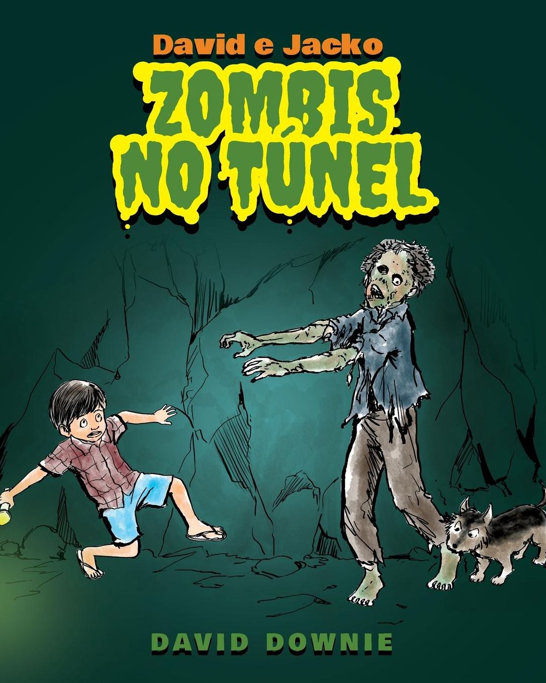 David e Jacko: Zombis no t?nel (Galician Edition)