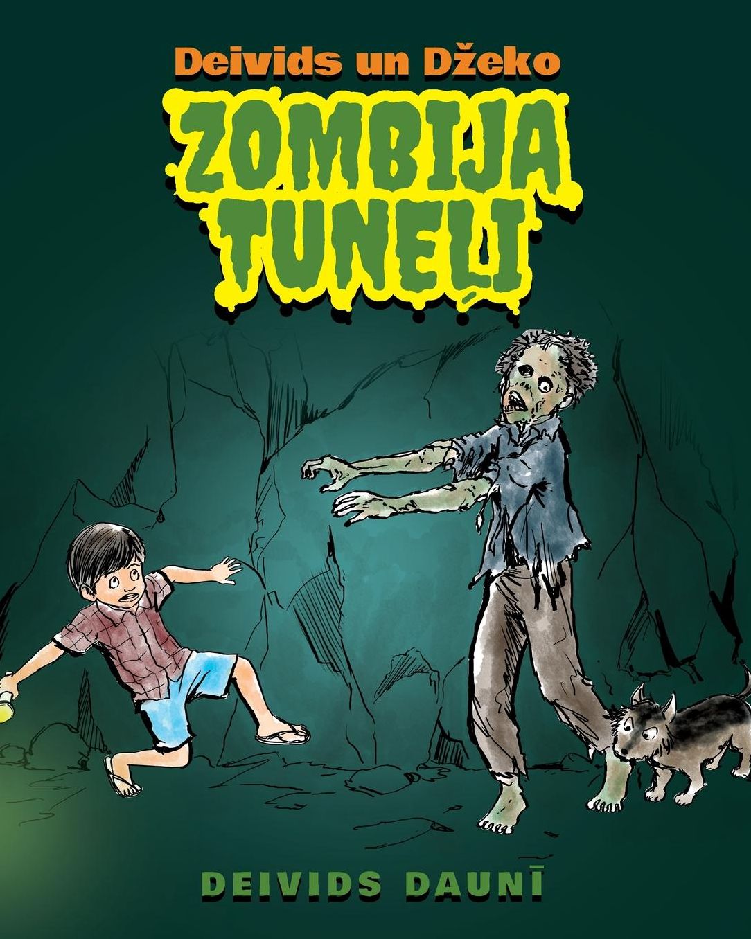 Deivids un D?eko: Zombija tuneii (Latvian Edition)