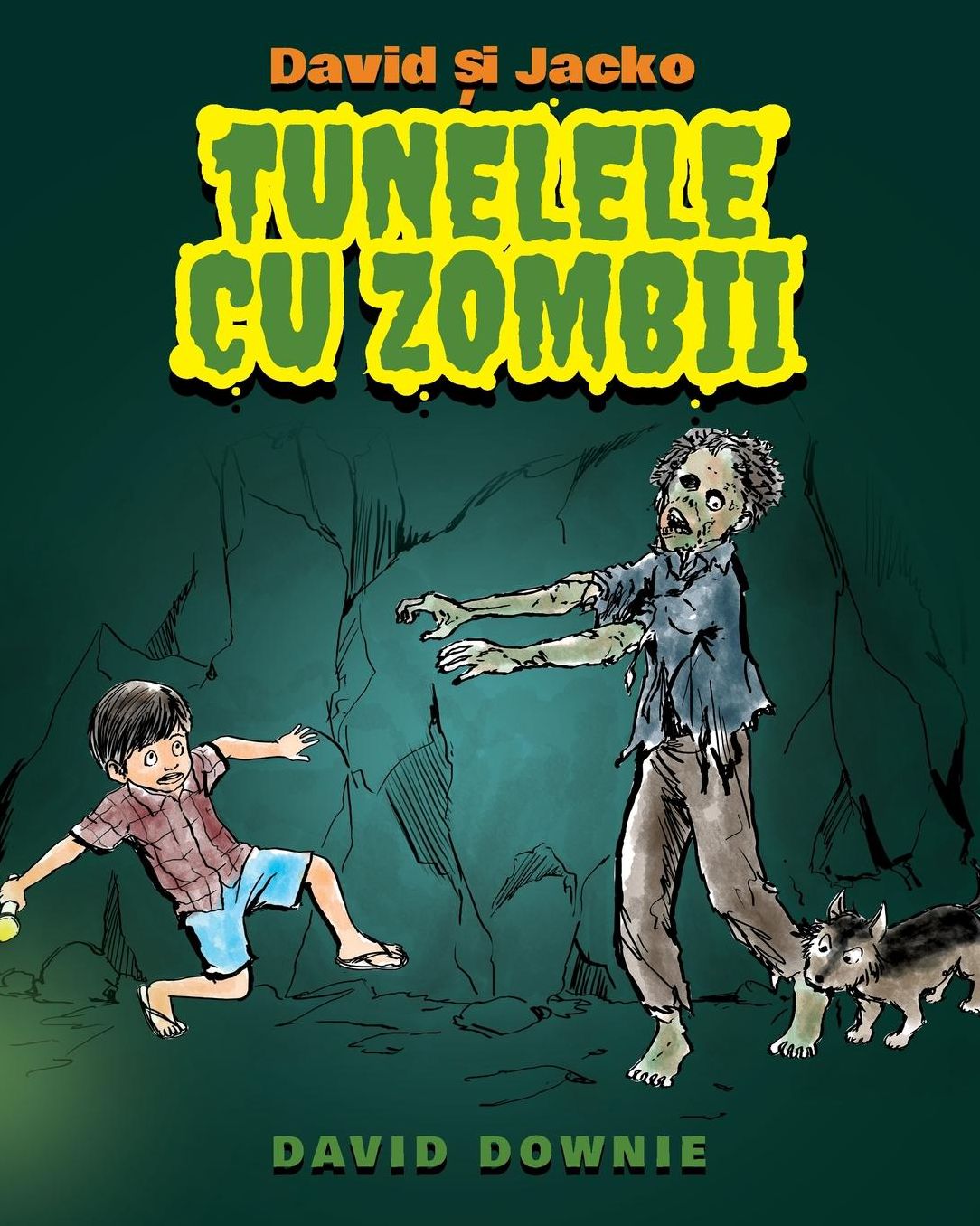 David si Jacko: Tunelele Cu Zombii (Romanian Edition)