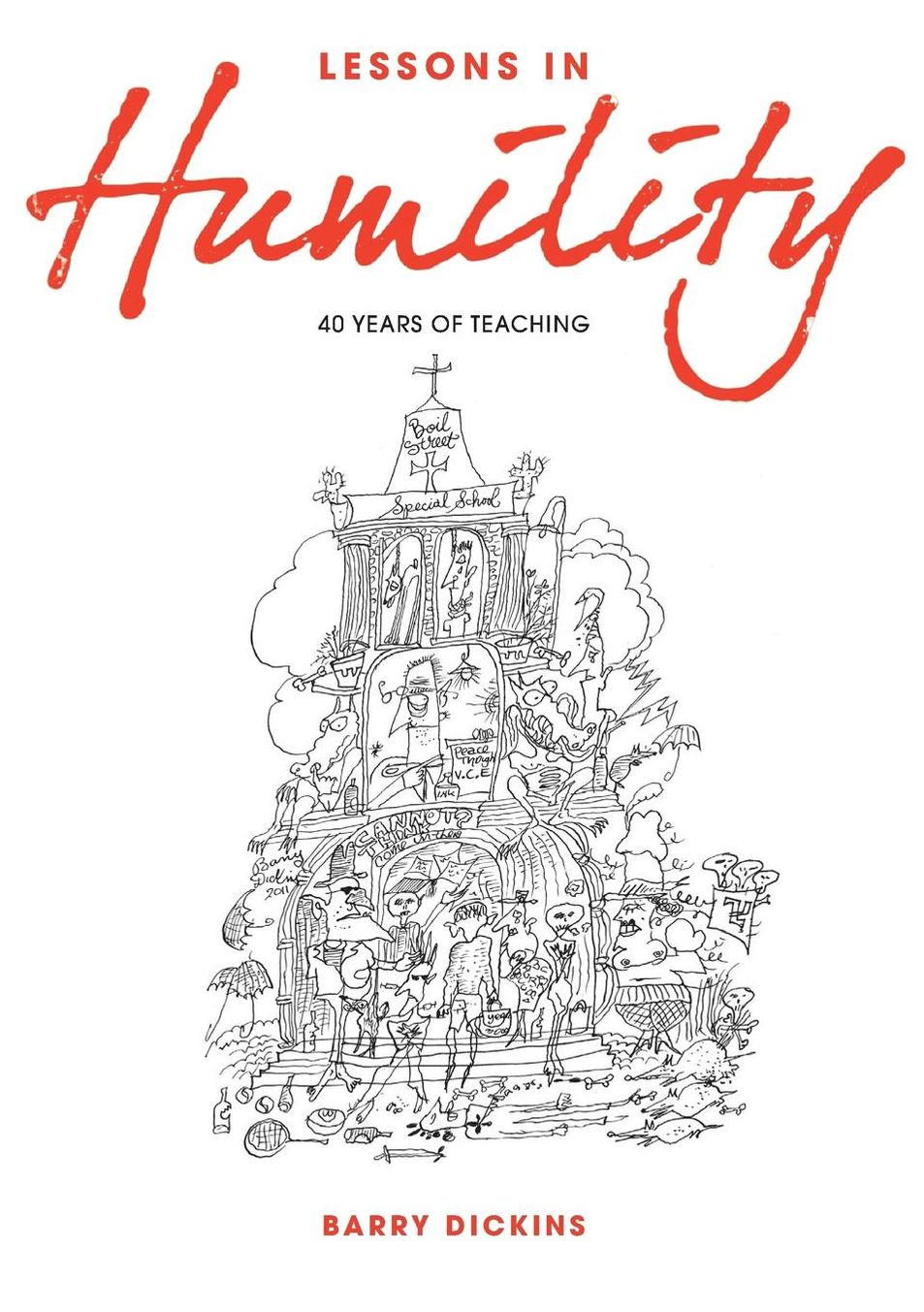 Lessons in Humility: 40 Years of Teaching