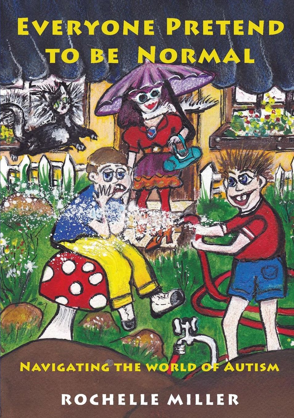 Everyone Pretend to Be Normal: Navigating the World of Autism