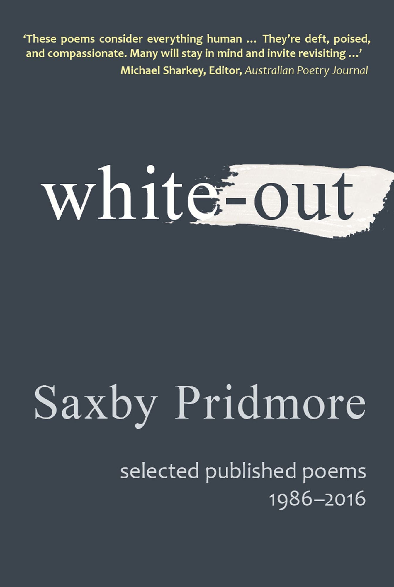 White-out: Selected published poems, 1986-2016