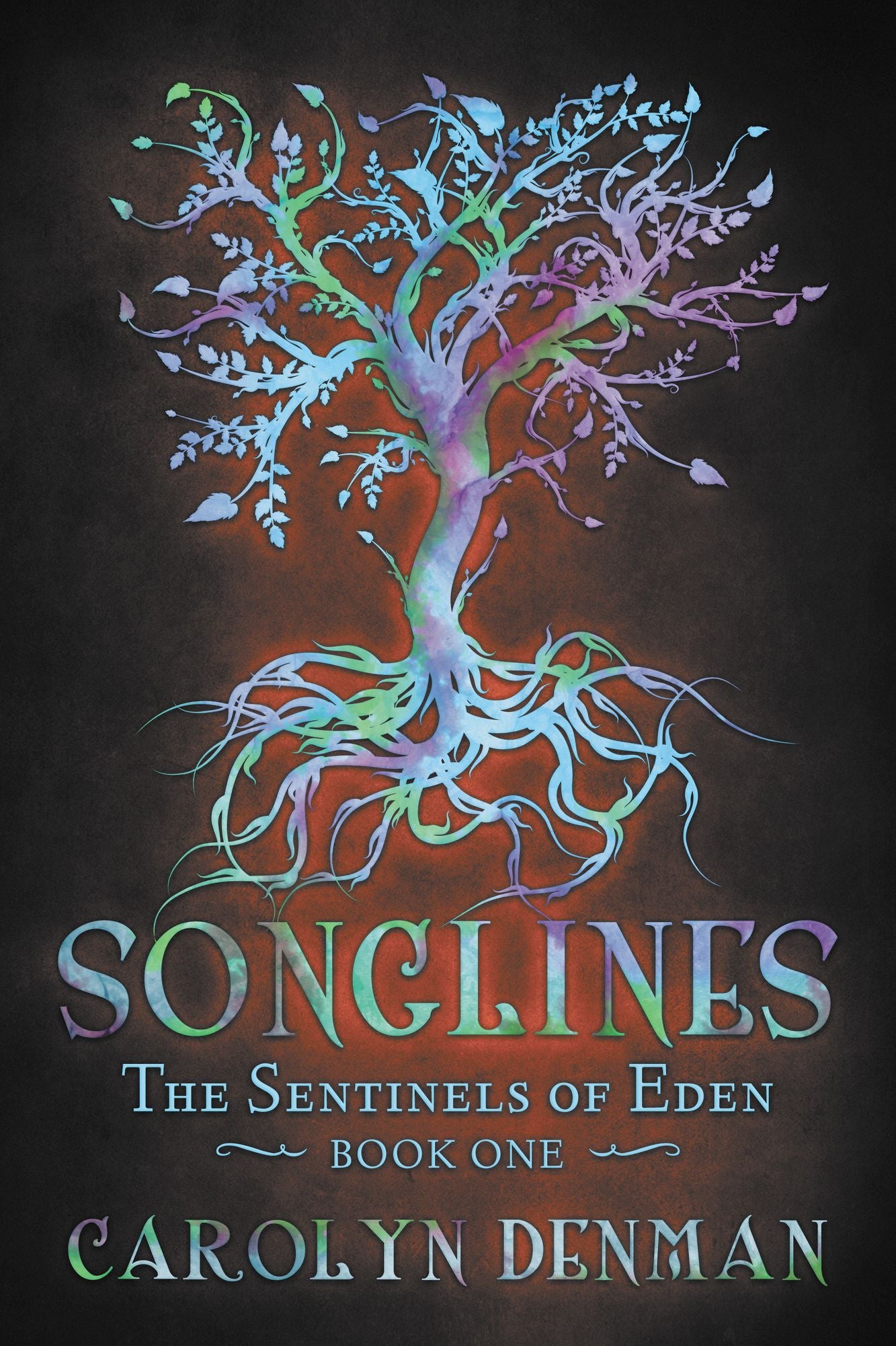 Songlines (The Sentinels of Eden, Book One)