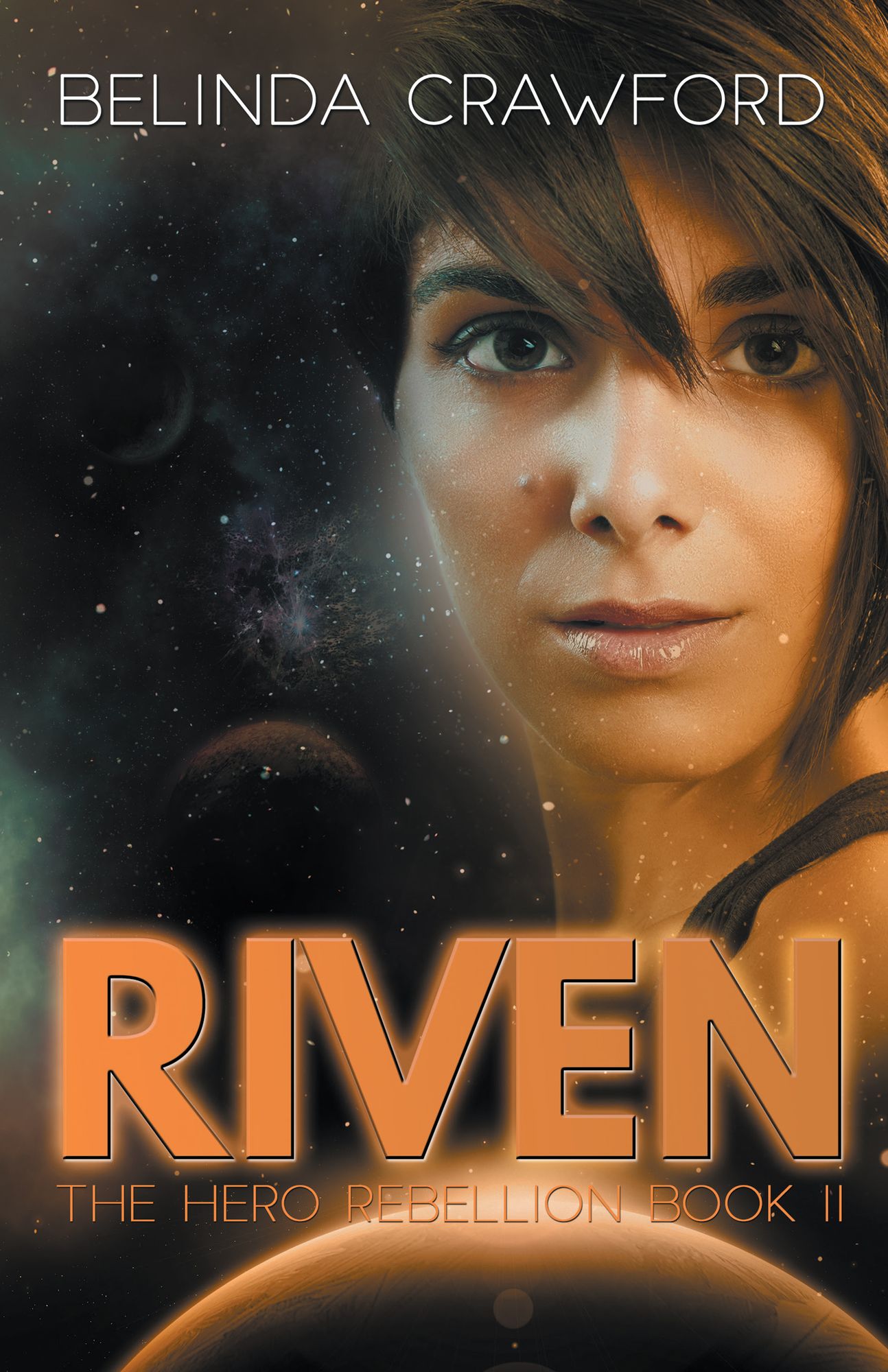Riven (The Hero Rebellion Book Two)