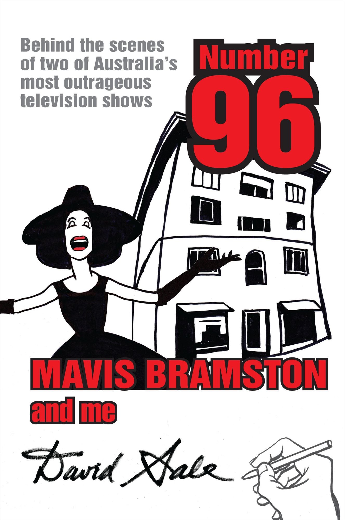 Number 96, Mavis Bramston and Me: Behind the Scenes of Two of Australia's Most Outrageous Television Shows